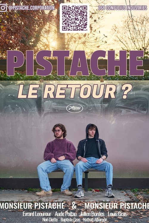 Poster image du film Pistache : Le Retour ? Pistache : Le Retour ?