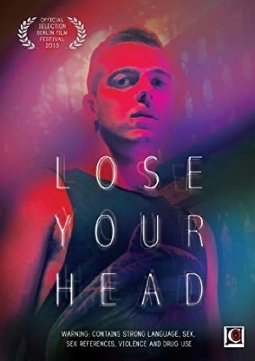 Lose Your Head 2013