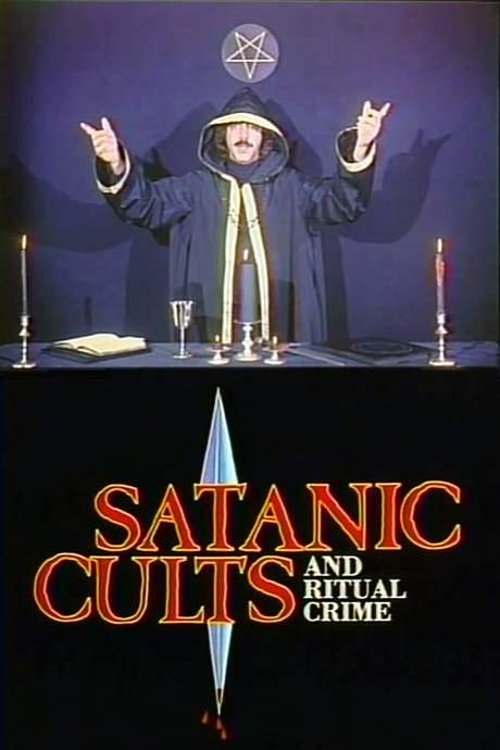 Satanic Cults and Ritual Crime (1990) poster