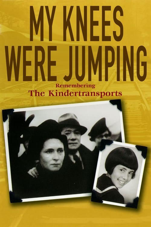 Poster My Knees were Jumping: Remembering the Kindertransports 1996