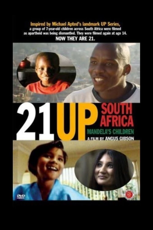 21 Up South Africa: Mandela's Children (2008) poster