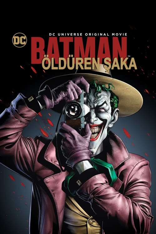 Batman: Öldüren Şaka ( Batman: The Killing Joke )