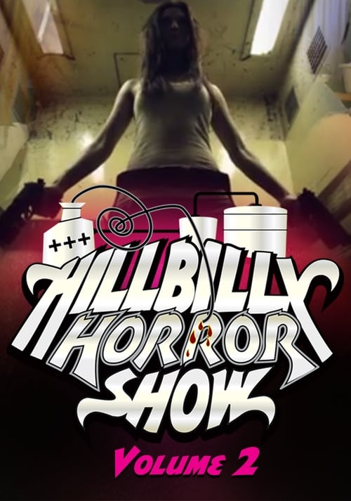 Where to stream Hillbilly Horror Show Season 1