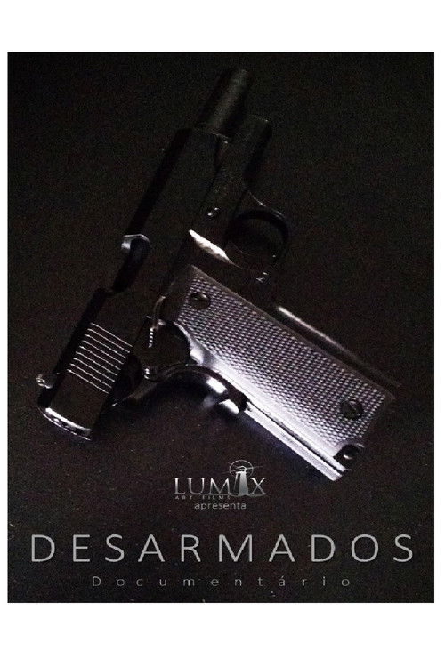 Desarmados poster