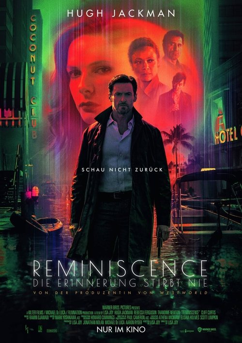 Reminiscence: Die Erinnerung stirbt nie