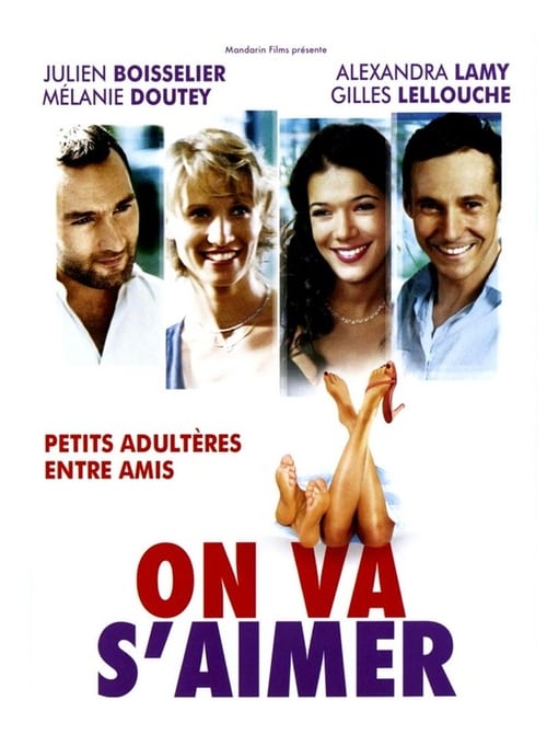 On va s'aimer (2006) poster