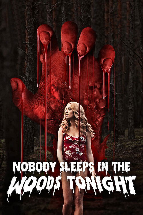 Pòster de Nobody Sleeps in the Woods Tonight Collection