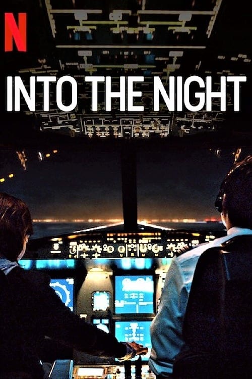  Into The Night Saison 2 - 2021 
