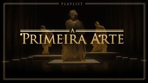 A Primeira Arte — Fundos 1
