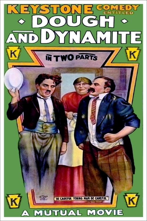 Dough and Dynamite movie poster player