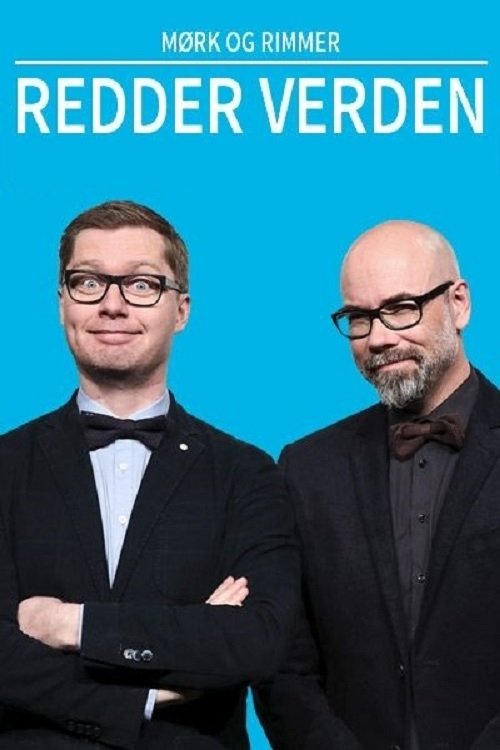 Mørk og Rimmer: Redder Verden poster