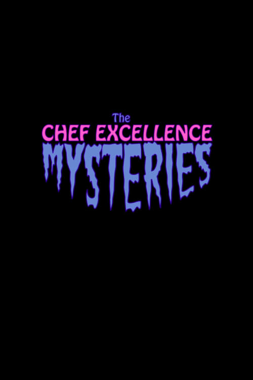 Poster The Chef Excellence Mysteries