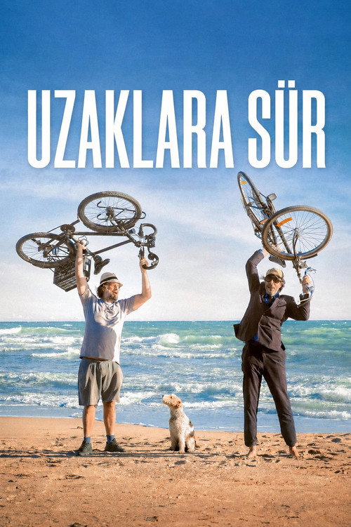 Uzaklara Sür posteri