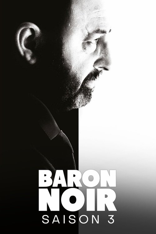 Ver temporada 3 de Baron Noir Póster de la temporada 3 de la serie Baron Noir