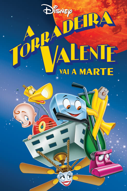 Poster do filme A Torradeira Valente Vai à Marte