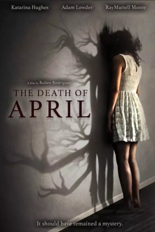 The Death of April poster