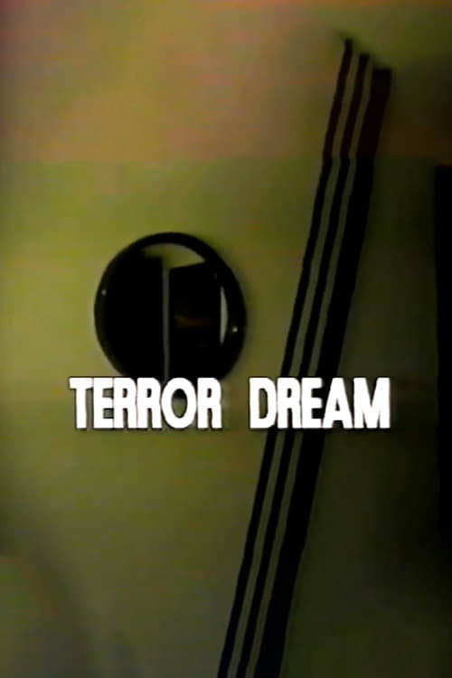 Disasterpiece Theater: Terror Dream (1992)