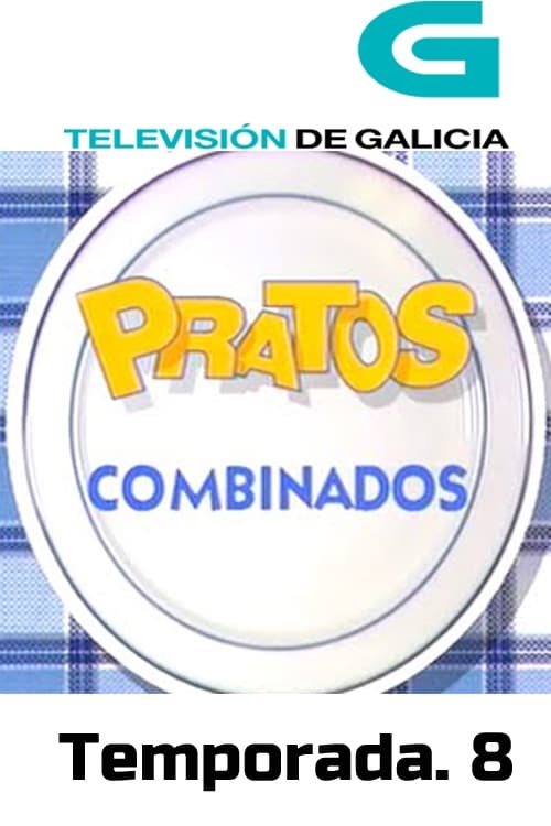 Pratos Combinados, S08 - (2001)