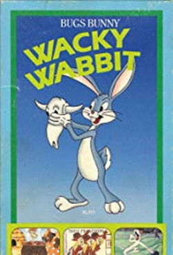 Bugs Bunny! That Wacky Wabbit 1942 Bugs Bunny! That Wacky Wabbit 1942