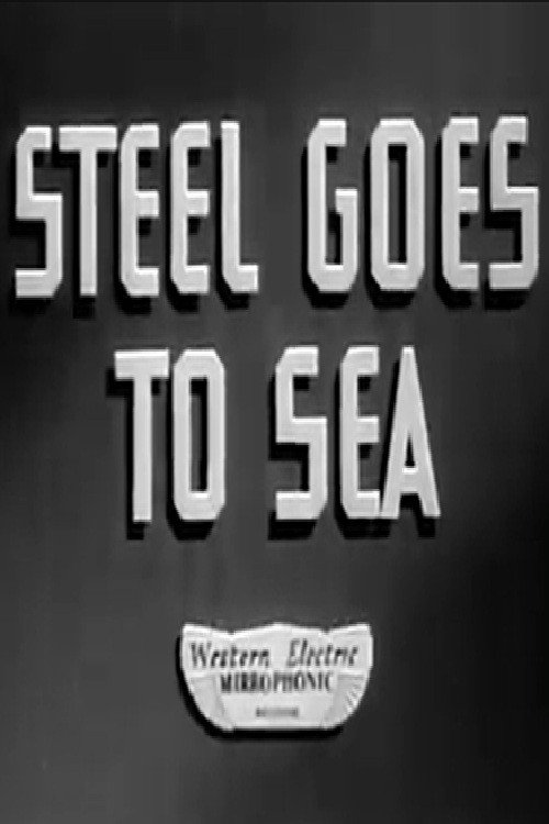 Steel Goes to Sea