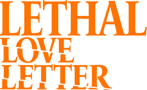 Lethal Love Letter | FlixBox