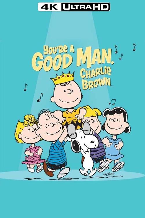 You're a Good Man, Charlie Brown poster