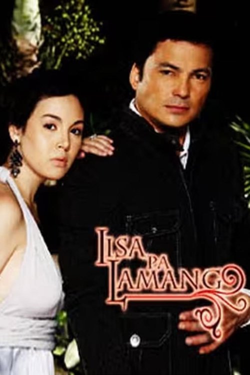 Iisa Pa Lamang (2008)