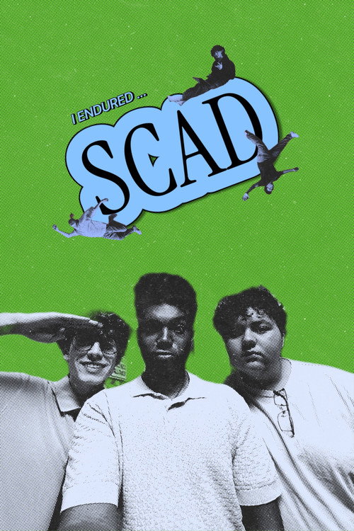 I Endured SCAD... poster
