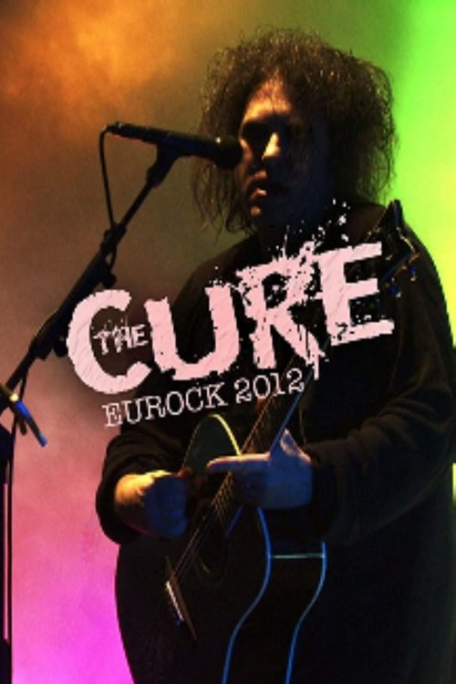 The Cure: Eurockéennes 2012 poster