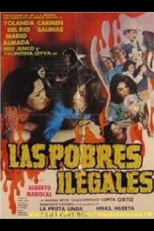 Las pobres ilegales 1982 Las pobres ilegales 1982