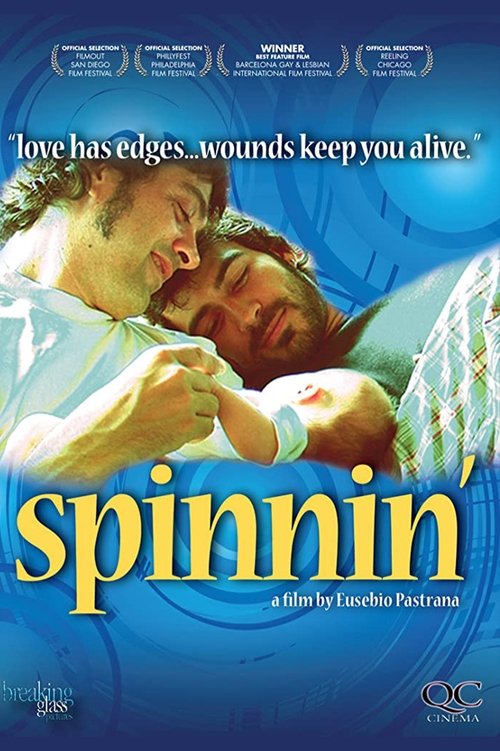 Spinnin' (2008)