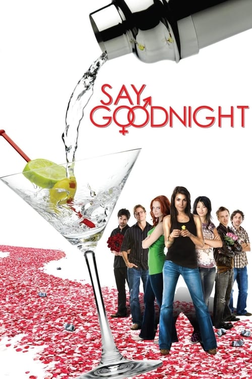 Say Goodnight (2008)