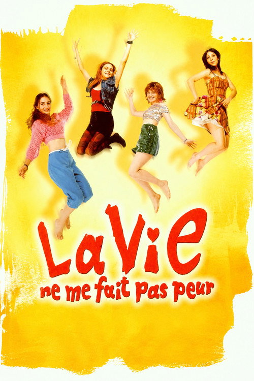 Affiche de La vie ne me fait pas peur