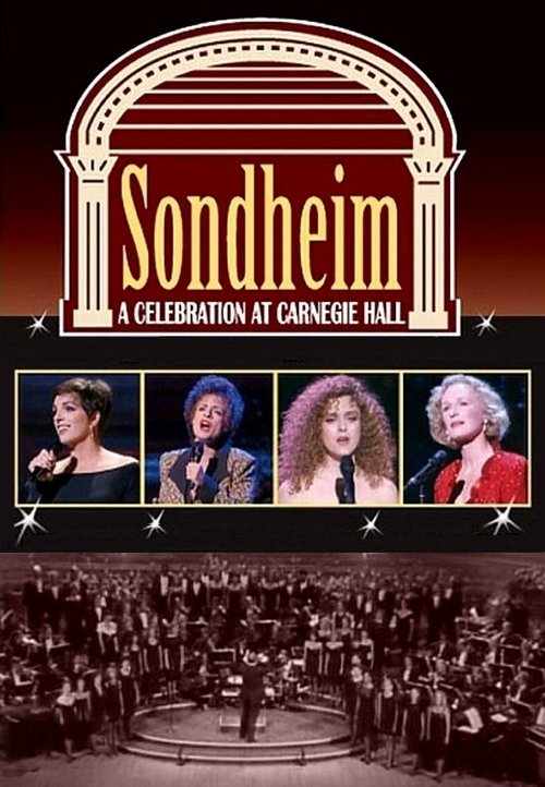 Sondheim: A Celebration at Carnegie Hall movie poster player