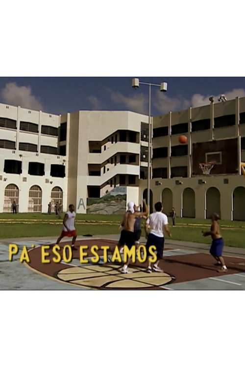 Pa' eso estamos