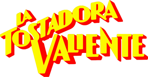 La tostadora valiente