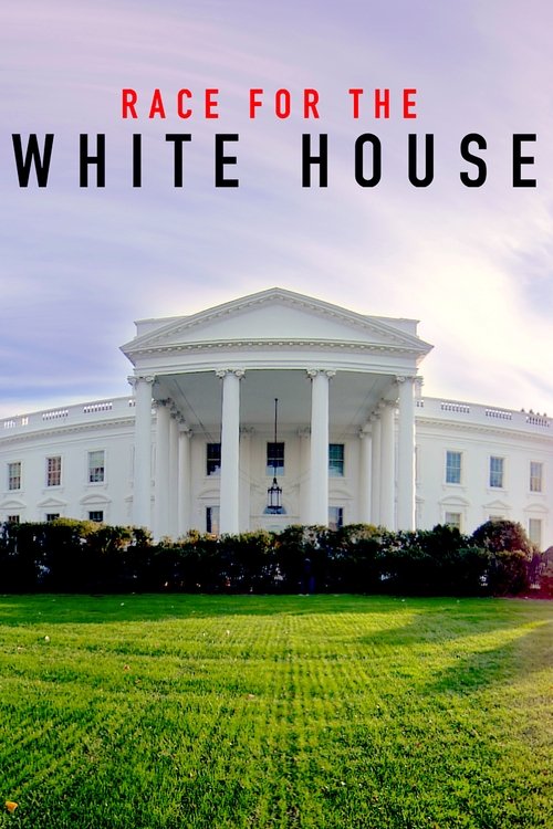 Watch Race for the White House online