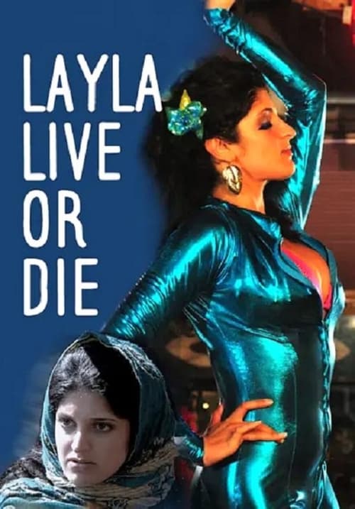 Poster Layla Live or Die 2008