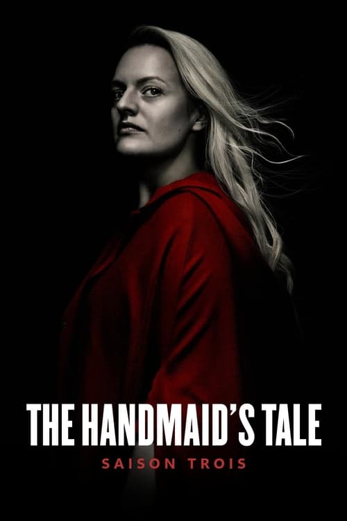 The Handmaid’s Tale - Saison 3