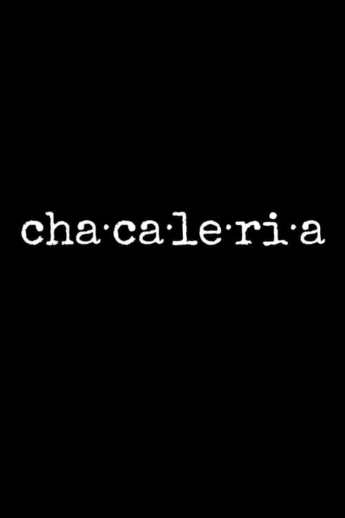 Chacaleria (2024)