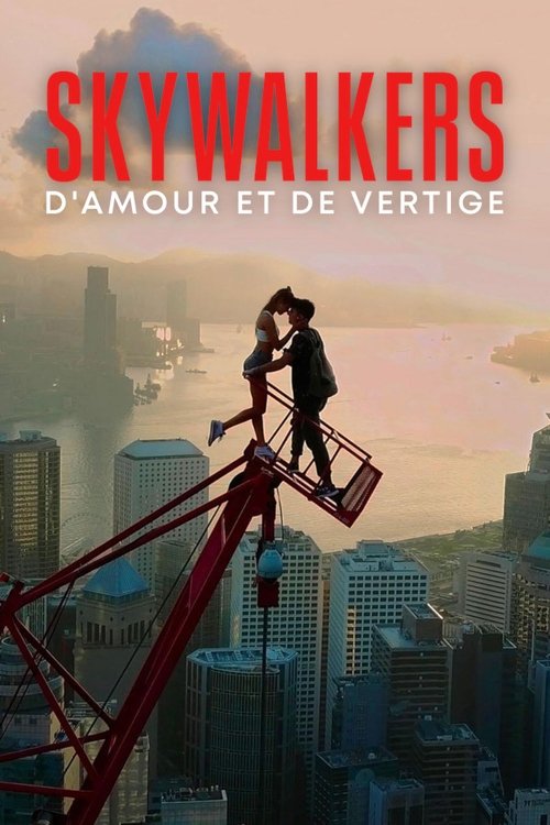 Poster image du film Skywalkers : D'amour et de vertige Skywalkers : D'amour et de vertige