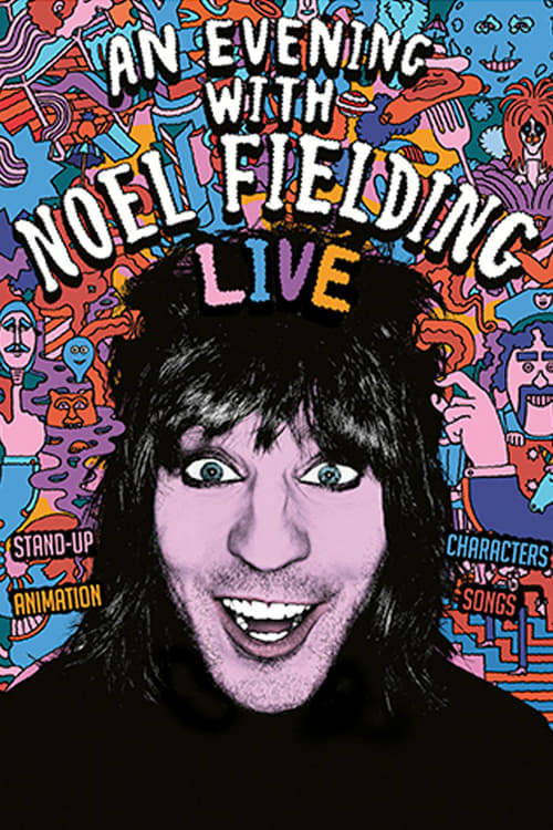 An Evening with Noel Fielding 2015