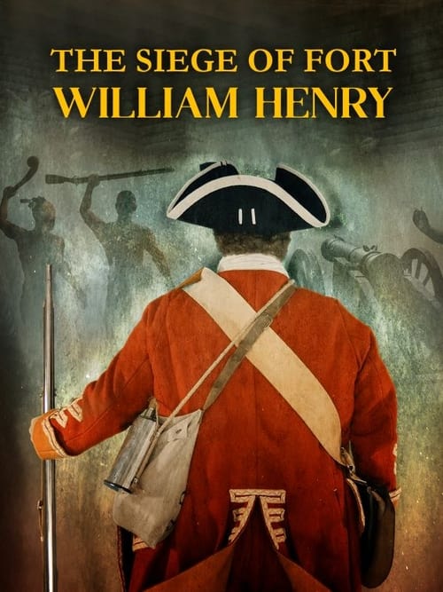 The Siege of Fort William Henry