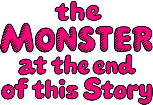 The Monster at the End of This Story