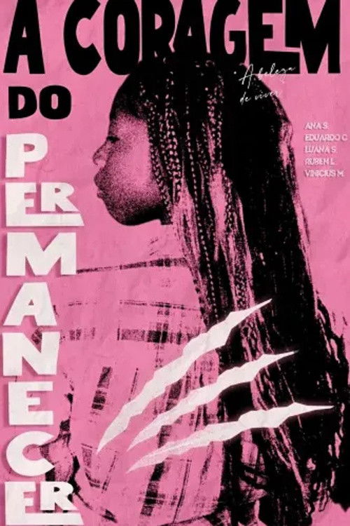 A Coragem do Permanecer