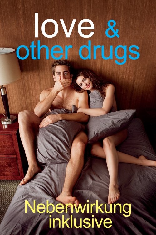 Love and other Drugs - Nebenwirkung inklusive