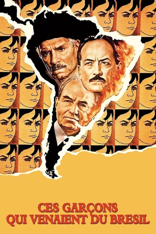 Poster image du film Ces garçons qui venaient du Brésil Ces garçons qui venaient du Brésil