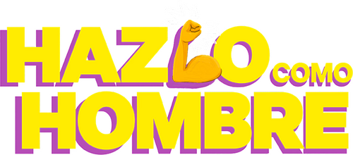 Hazlo como hombre