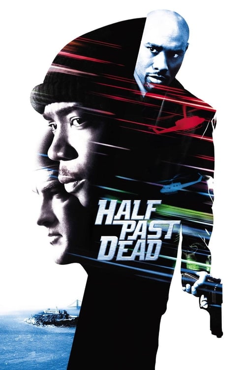 Poster Half Past Dead 2002