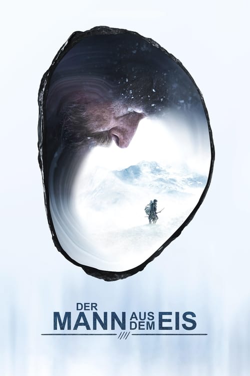 Der Mann aus dem Eis (2017) poster